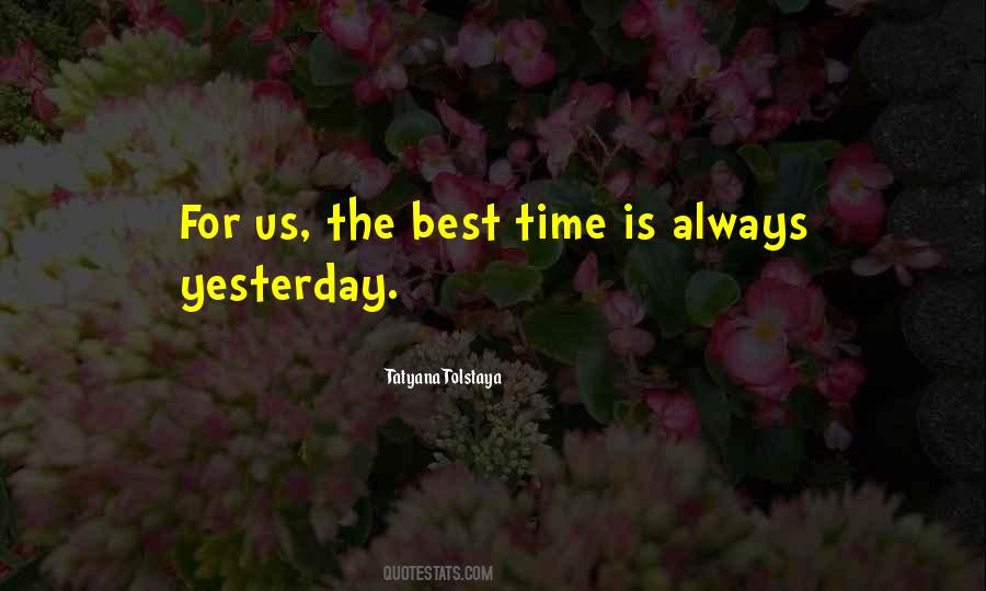 The Best Time Quotes #1034039
