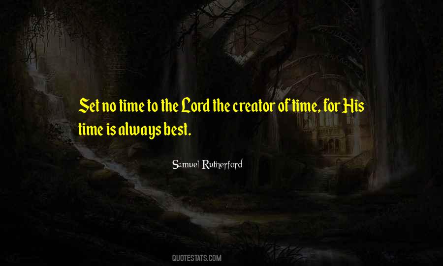 The Best Time Quotes #27251 The Best Time Quotes #27251
