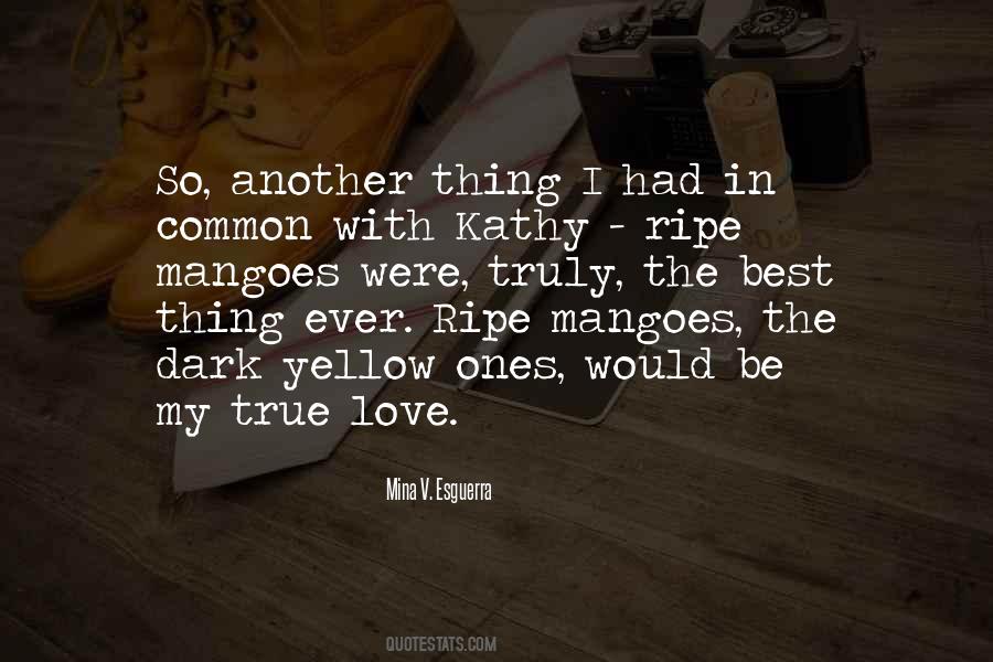 The Best True Love Quotes #1277043