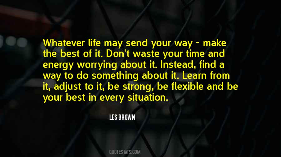 The Best Way Of Life Quotes #774433