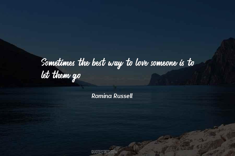 The Best Way To Love Quotes #653576