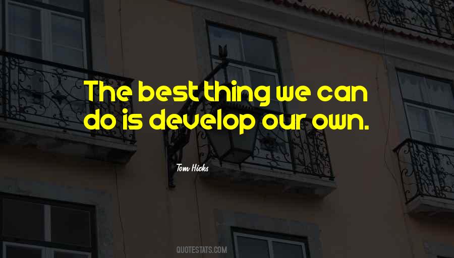 The Best We Can Do Quotes #258602