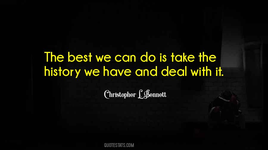 The Best We Can Do Quotes #284654