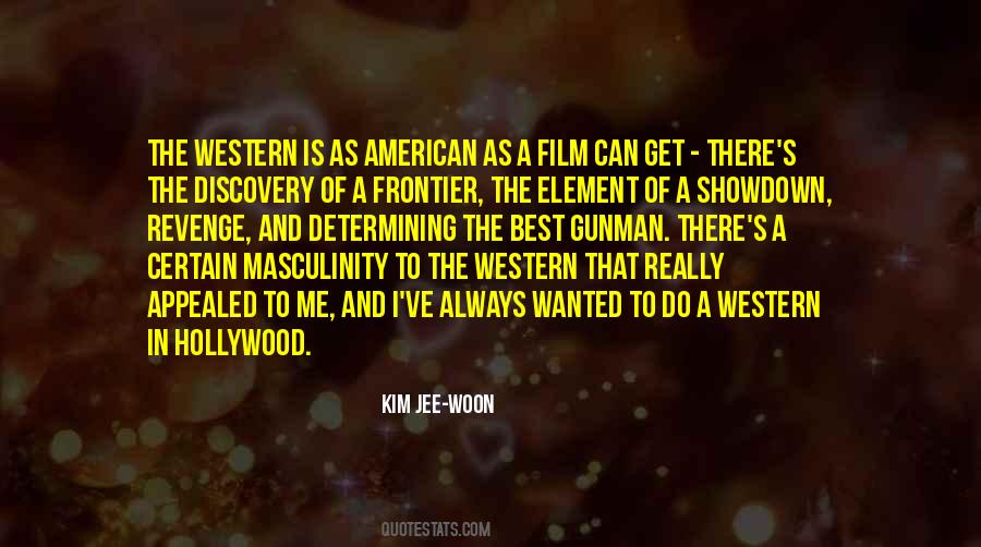 The Best Western Quotes #1207872