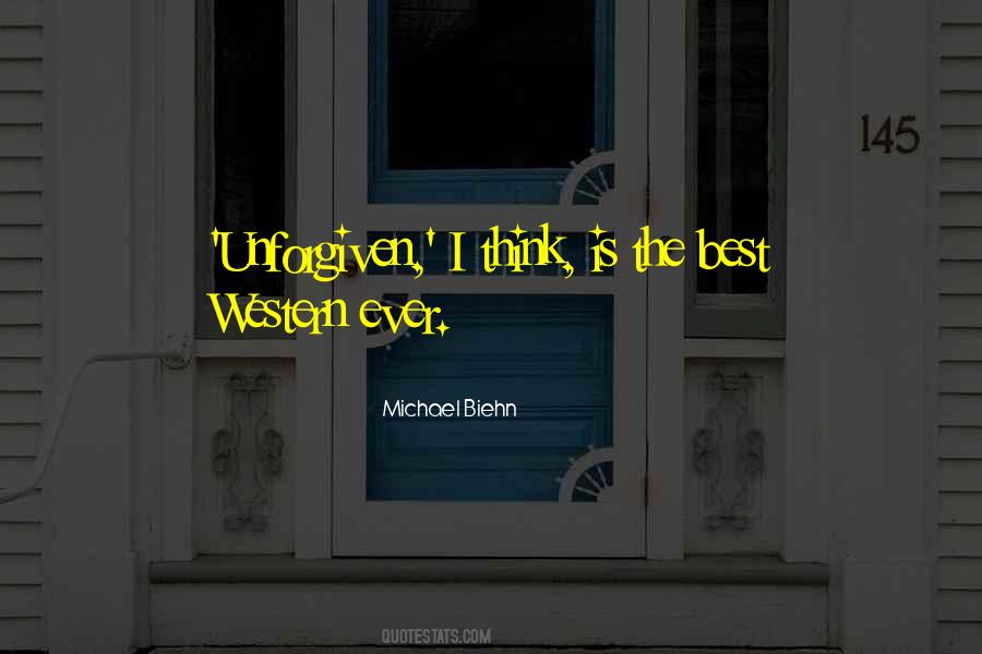 The Best Western Quotes #719922