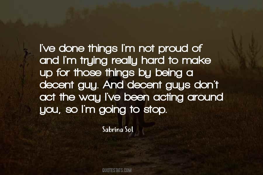 Quotes About Being Hard Up #1750380