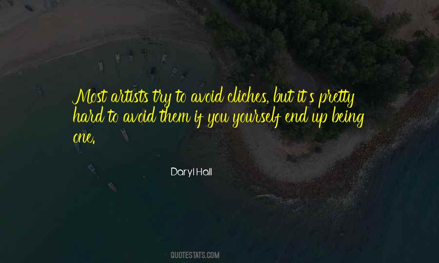 Quotes About Being Hard Up #837779