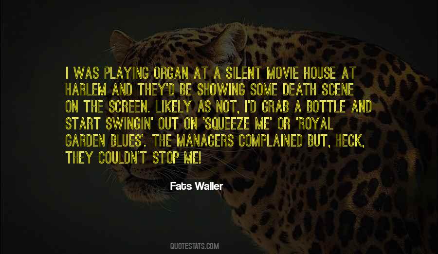 Quotes About Fats Waller #1706491