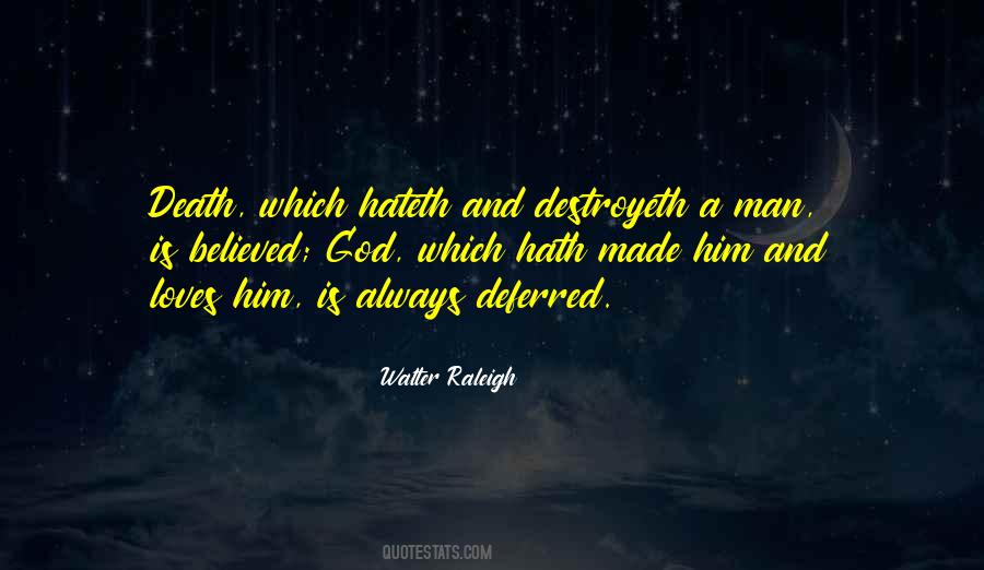 Quotes About Walter Raleigh #431507