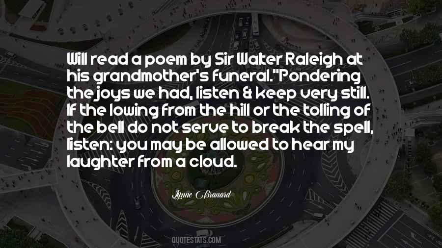 Quotes About Walter Raleigh #496214