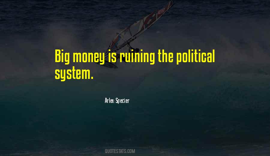 The Big Money Quotes #278742