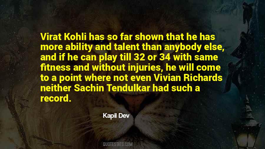 Quotes About Kapil Dev #243887