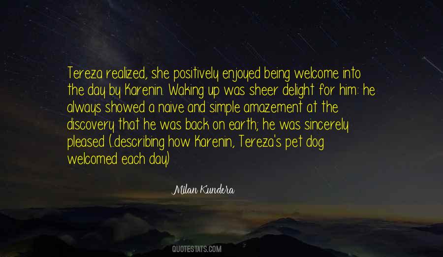 Quotes About Being Welcomed #1501501