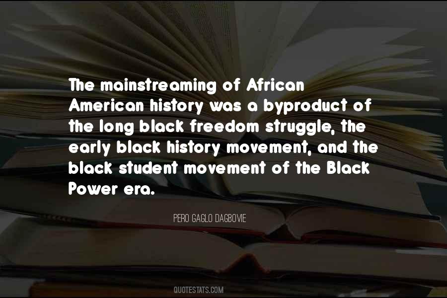 The Black Power Movement Quotes #197109