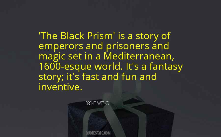 The Black Prism Quotes #473829
