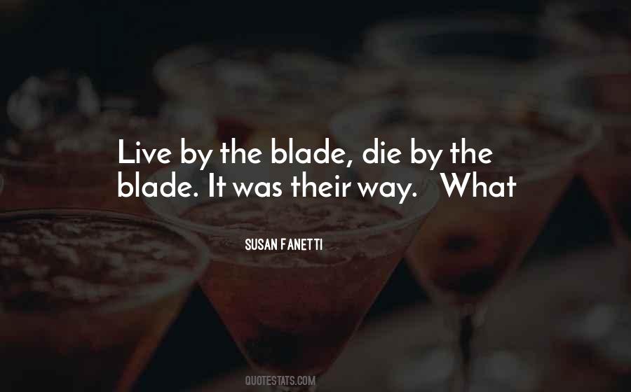 The Blade Itself Quotes #19707