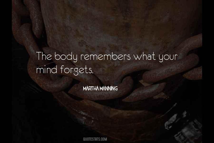 The Body Remembers Quotes #379090