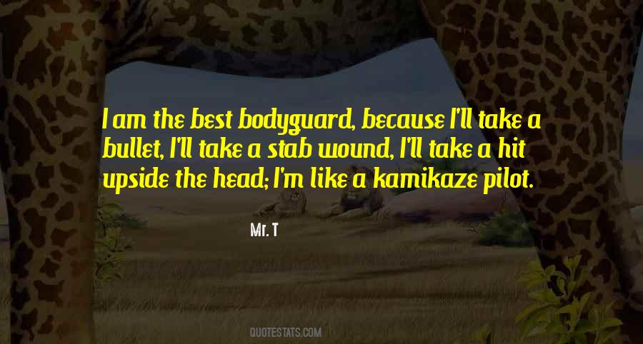 The Bodyguard Quotes #1452524