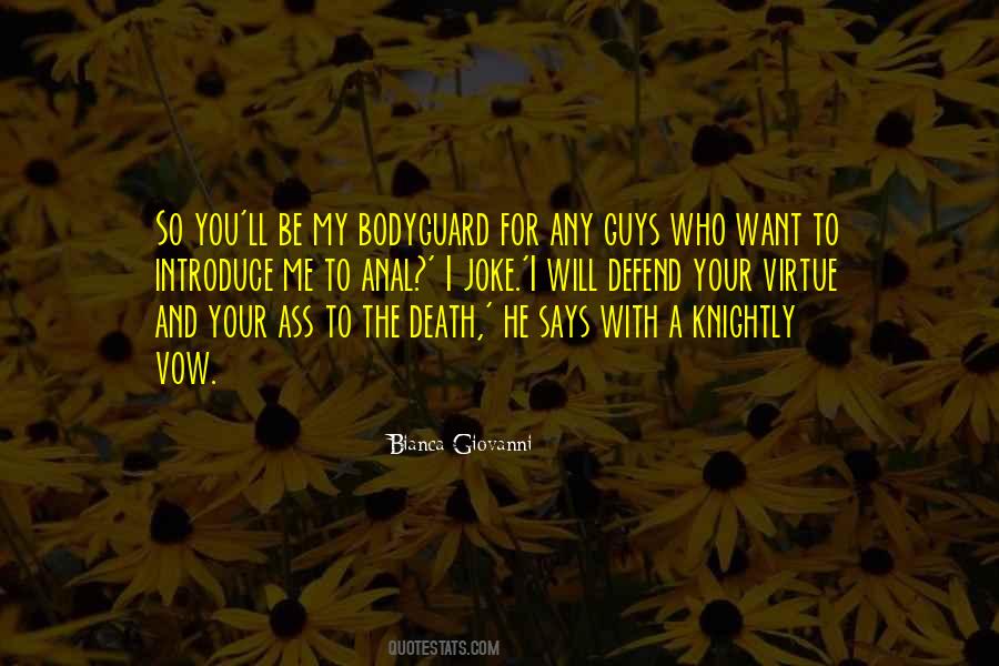 The Bodyguard Quotes #786170