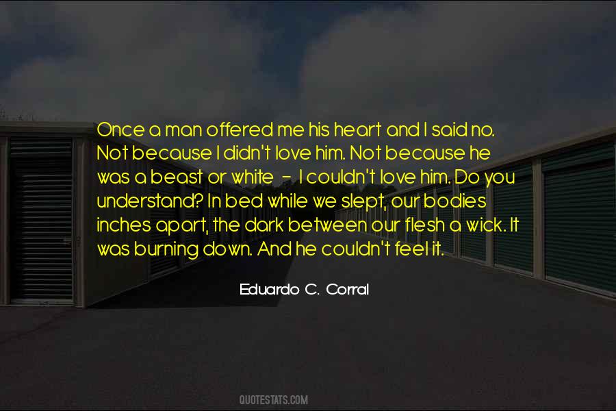 The Burning Bed Quotes #671199