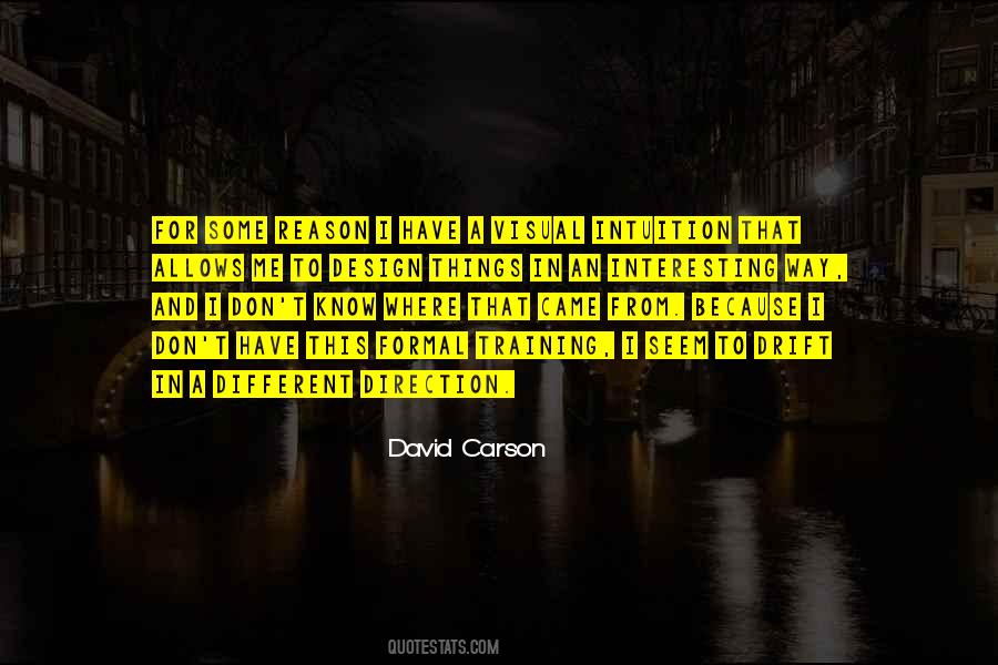 Quotes About David Carson #799670