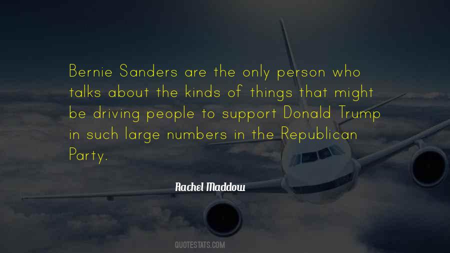 Quotes About Bernie Sanders #107073