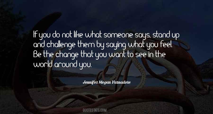 The Change Quotes #1439119