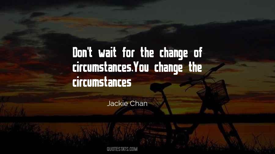 The Change Quotes #988275