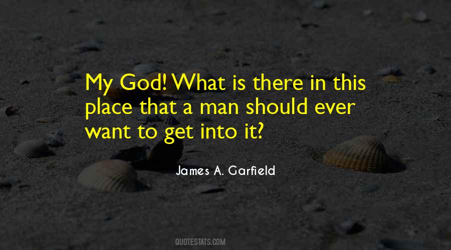 Quotes About James Garfield #1232950