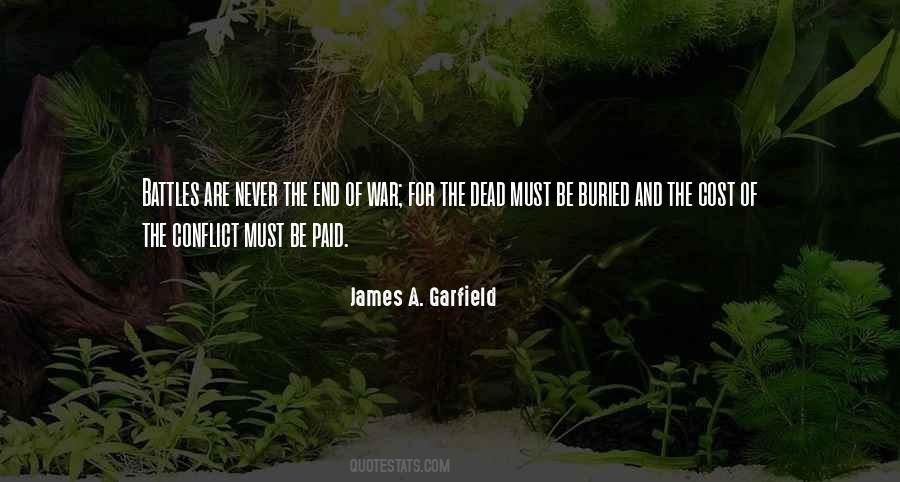 Quotes About James Garfield #397043