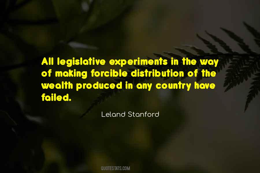 Quotes About Leland Stanford #1093001