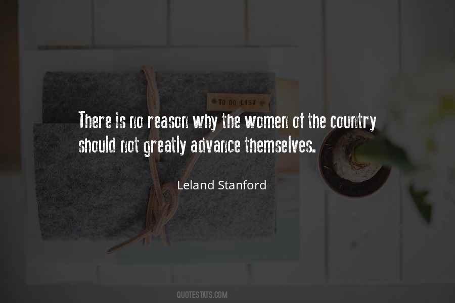 Quotes About Leland Stanford #1703488