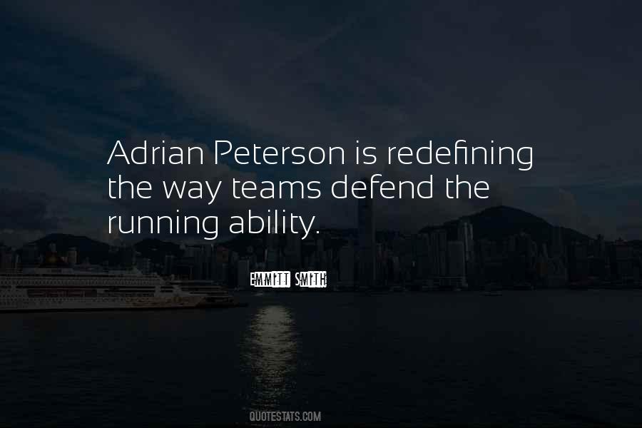 Quotes About Adrian Peterson #1412488