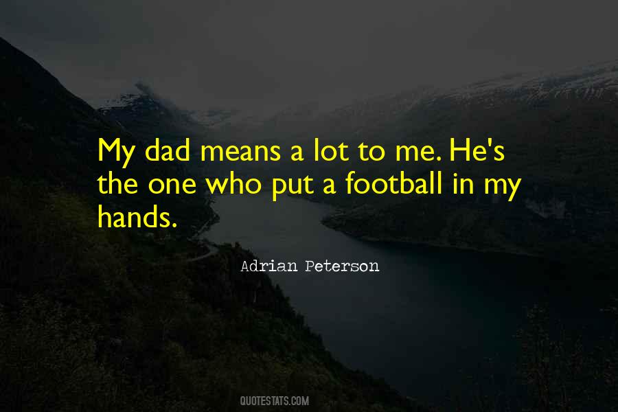 Quotes About Adrian Peterson #666411