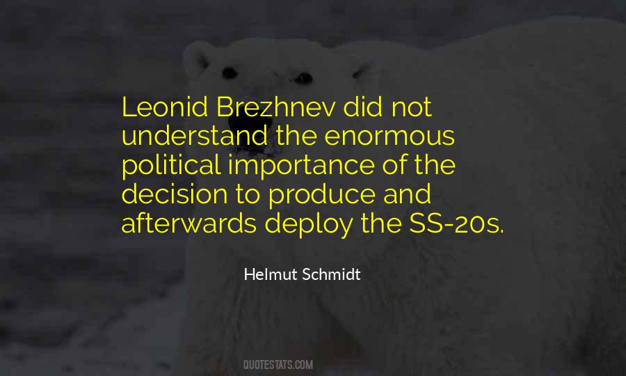 Quotes About Leonid Brezhnev #1095024