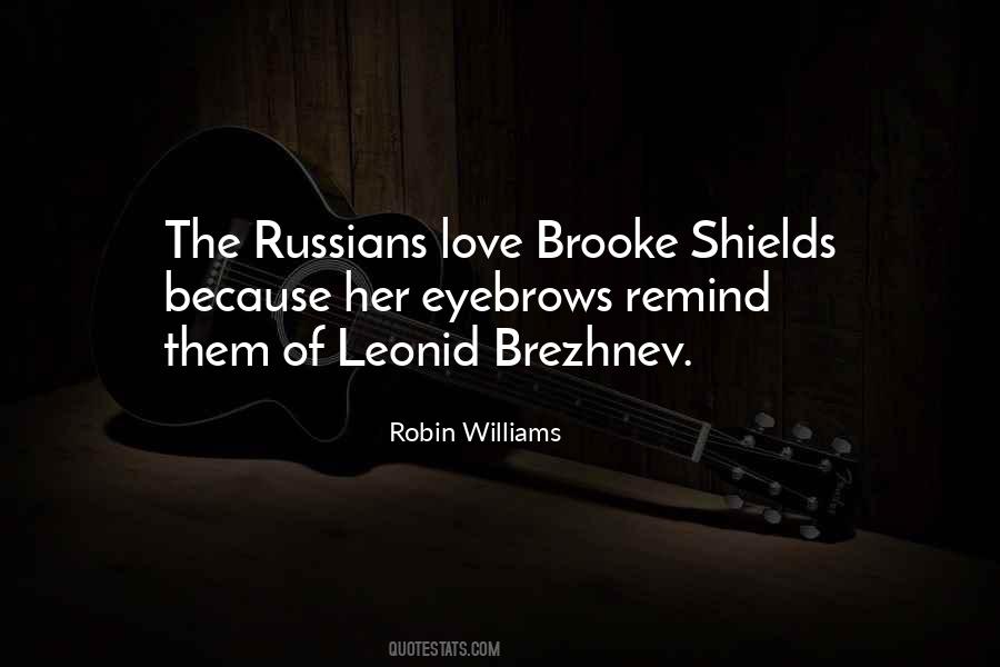 Quotes About Leonid Brezhnev #1429051