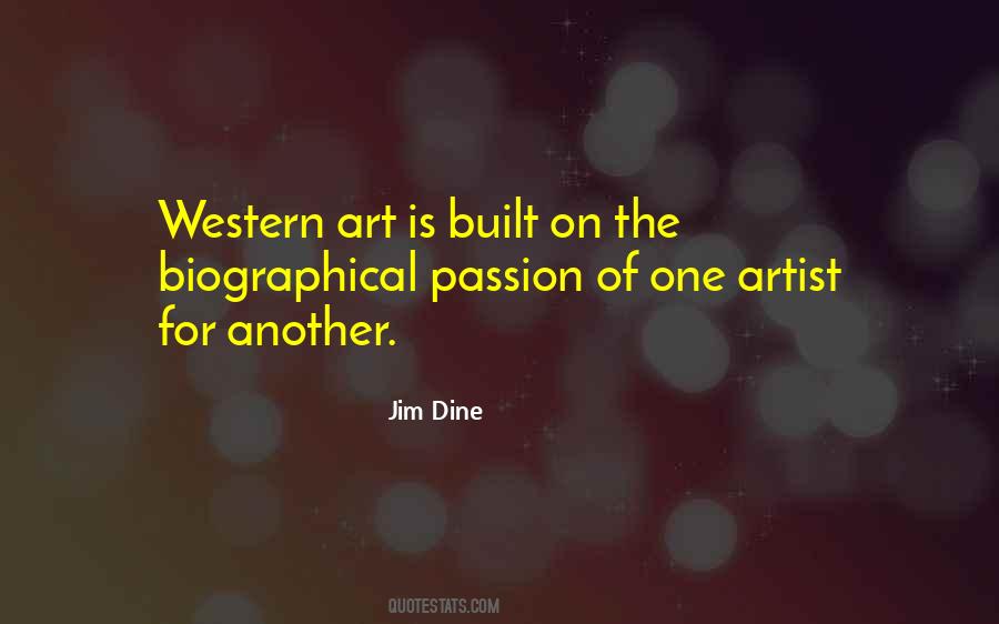 Quotes About Jim Dine #587703