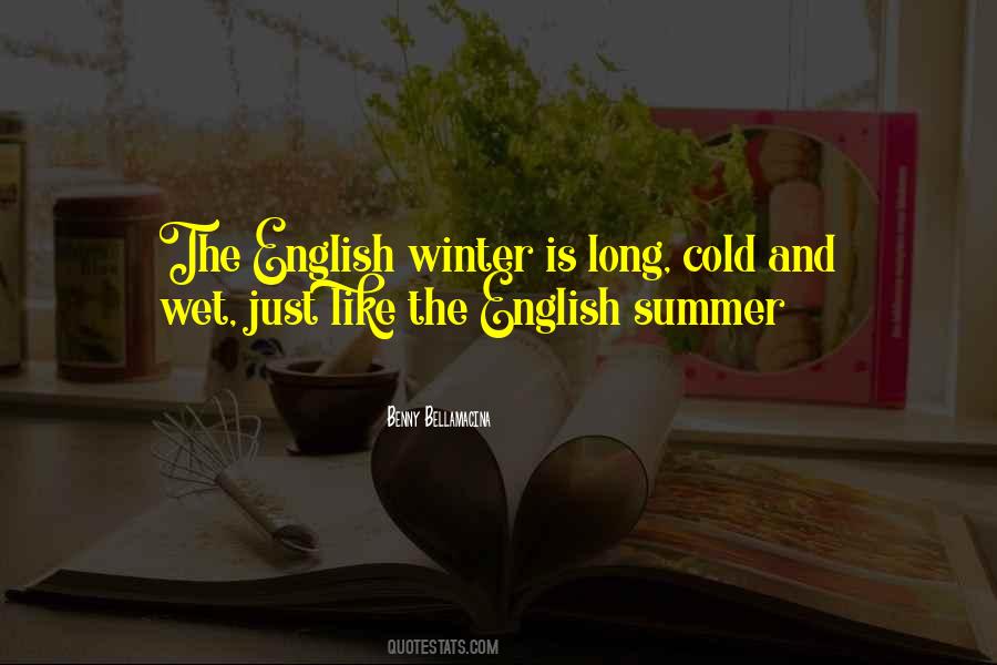 The Cold Weather Quotes #1238005