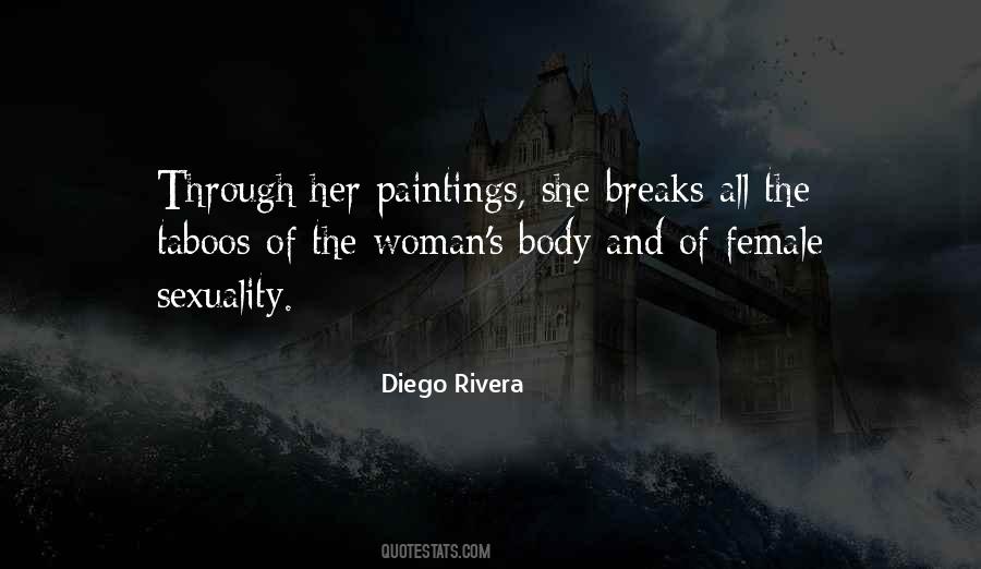 Quotes About Diego Rivera #1618283
