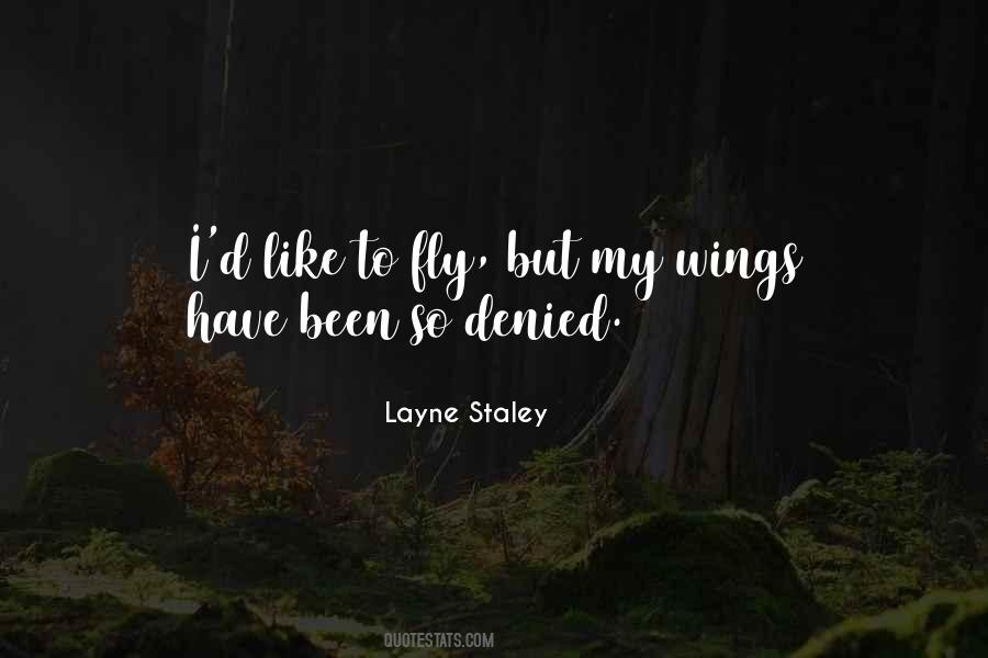 Quotes About Layne Staley #753363