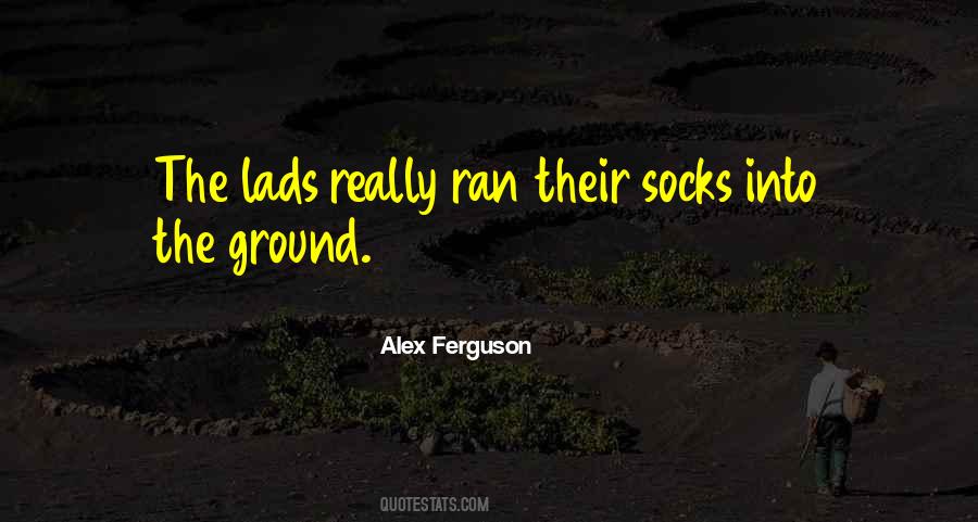 Quotes About Alex Ferguson #1018291