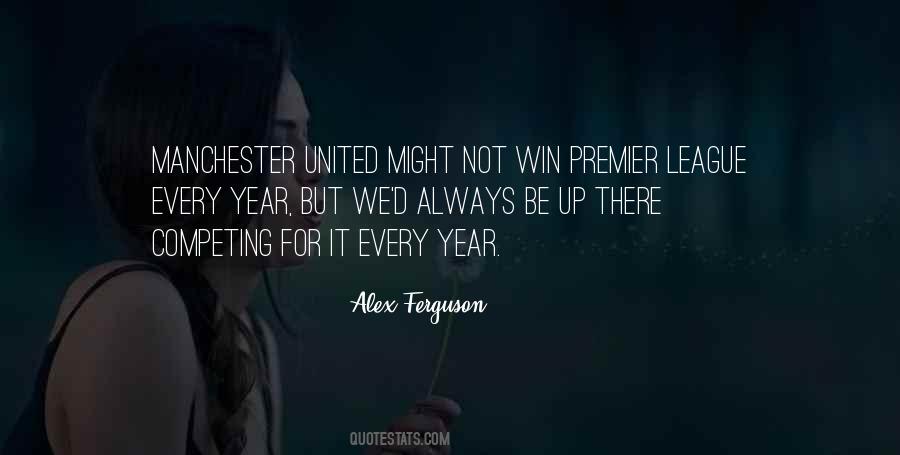 Quotes About Alex Ferguson #124104