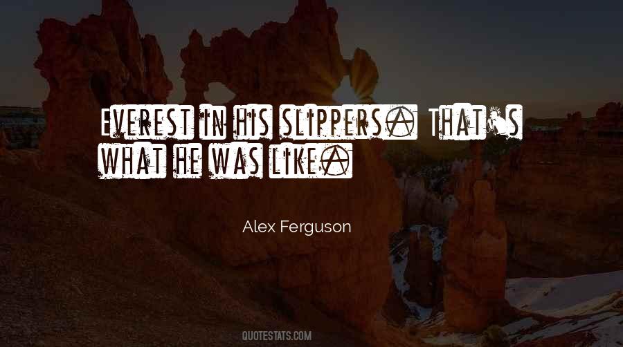 Quotes About Alex Ferguson #421084