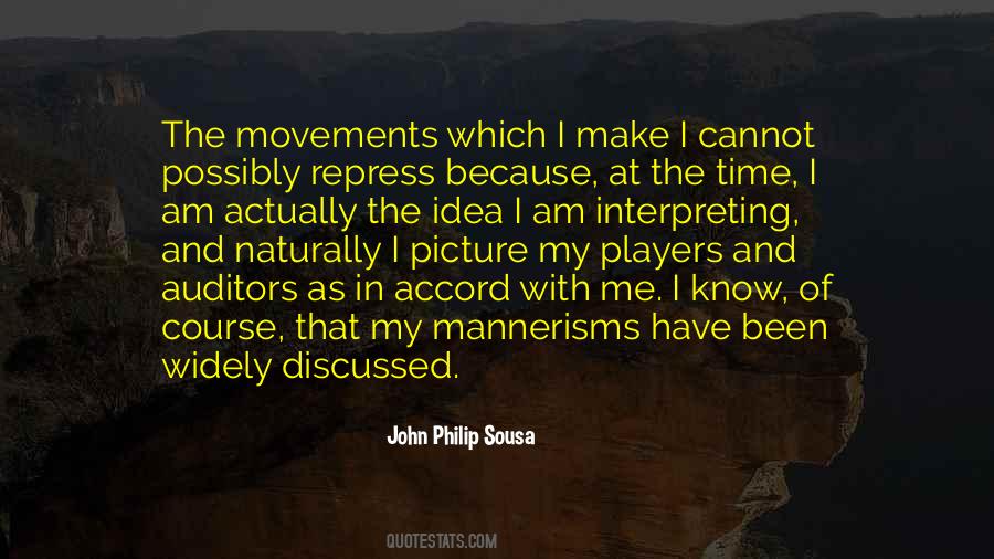 Quotes About John Philip Sousa #1094237