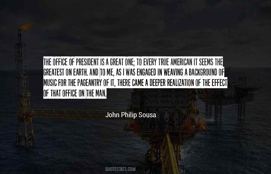 Quotes About John Philip Sousa #134342
