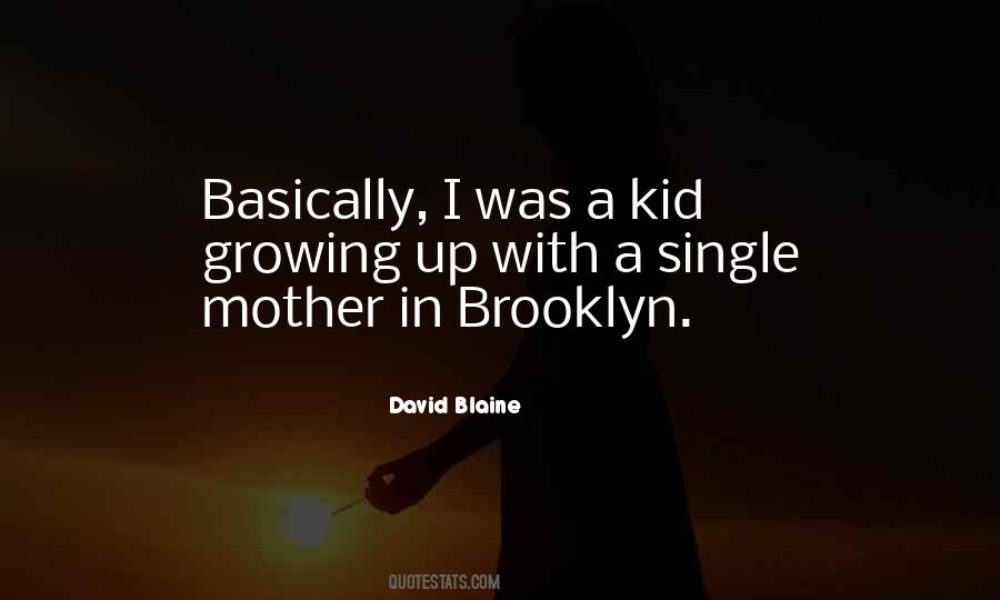 Quotes About David Blaine #1131507