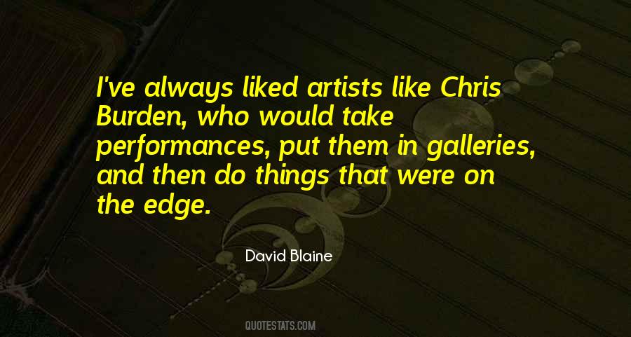 Quotes About David Blaine #1582950
