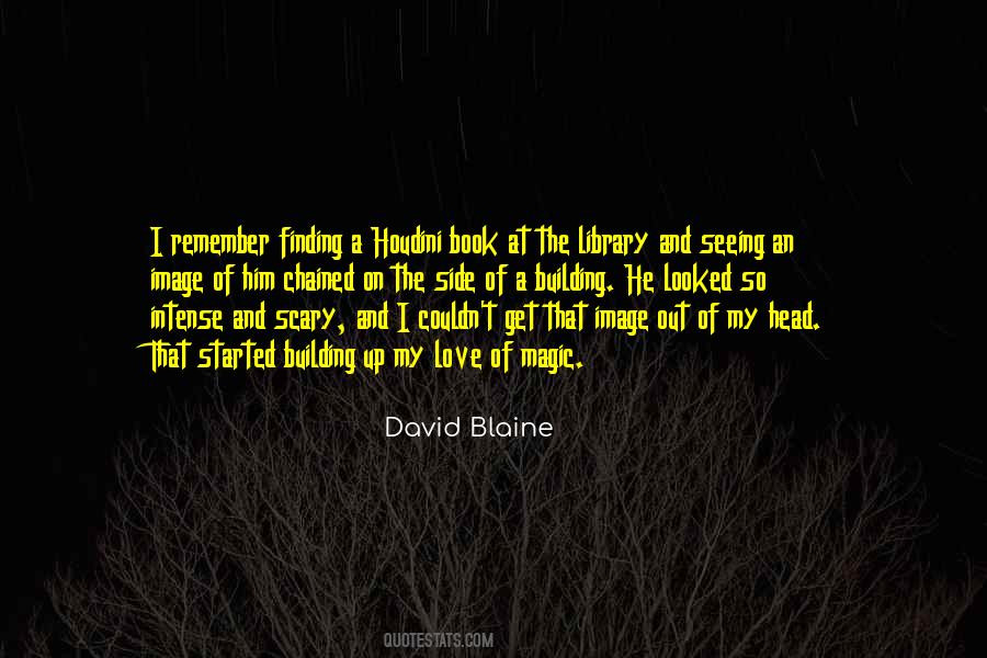 Quotes About David Blaine #1773666