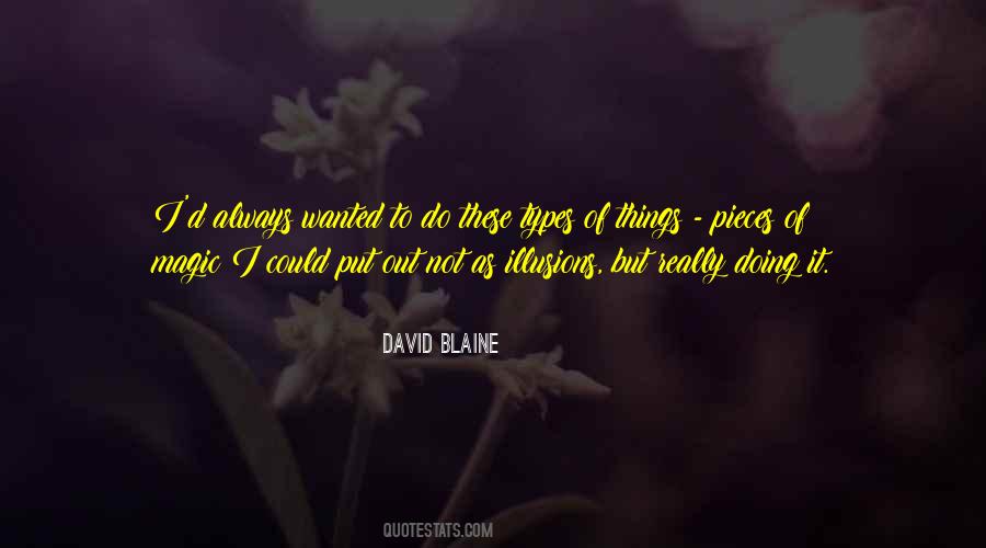 Quotes About David Blaine #515418