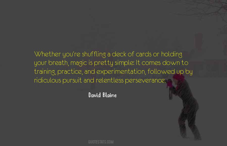 Quotes About David Blaine #643236